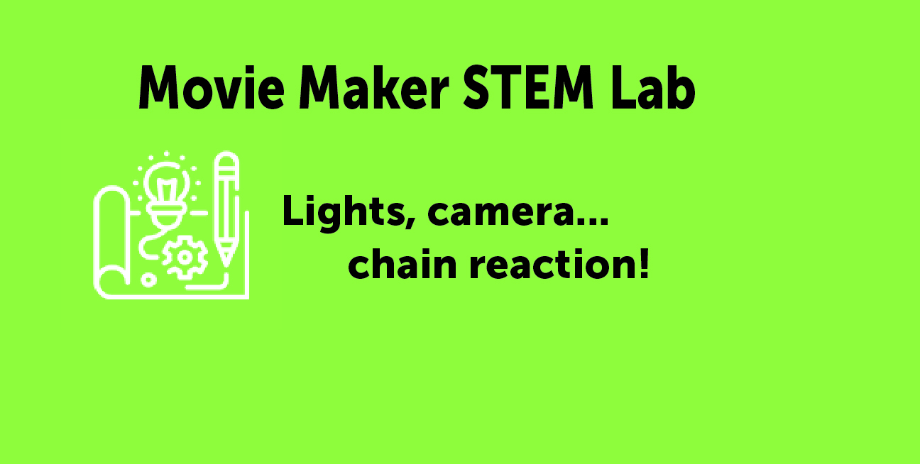 Movie Maker STEM La