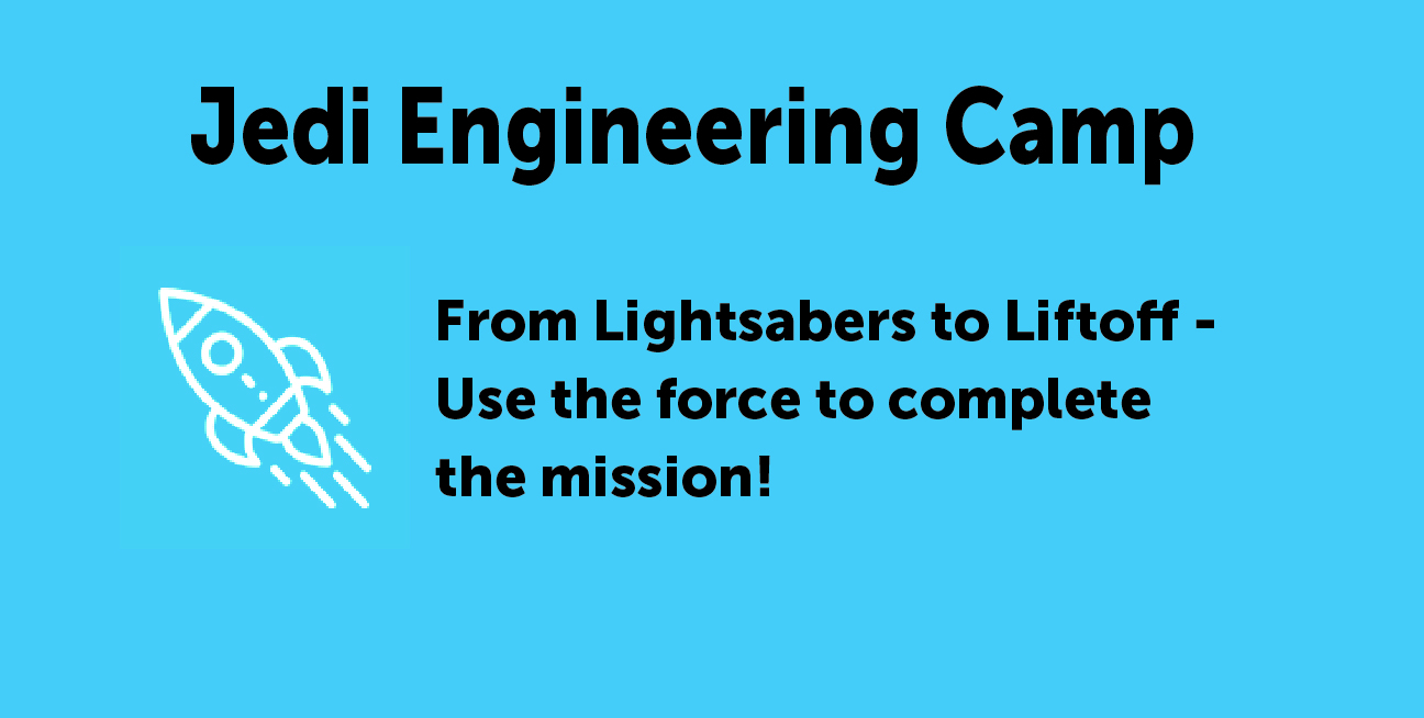 Jedi Engineering Camp
